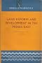 Land reform and development in the Middle East: A study of Egypt, Syria, and Iraq
