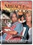 Miracle in the Woods