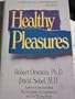 Healthy Pleasures