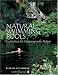 Natural Swimming Pools: Inspiration For Harmony With Nature (Schiffer Design Book)