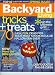 Backyard Living - September/October 2006 - Tricks & Treats, Halloween, BBQ Queens, Plant Doctor, Backyard Makeovers (Vol . 3 No. 5)