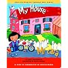 My House / Mi casa (English and Spanish Foundations Series) (Book #18) (Bilingual) (Board Book) (English and Spanish Edition)