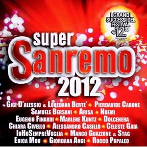 Sanremo 2012 
		    Lyrics