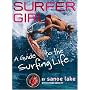Surfer Girl : A Guide to the Surfing Life