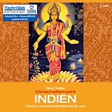 Wirtschaftsmacht Indien: Chance und Herausforderung f&uuml;r uns - Oliver M&uuml;ller
