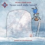Nennt mich nicht Ismael! (4 CD)