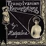 Transylvanian Regurgitations