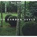 On Garden Style