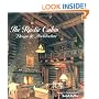 The Rustic Cabin: Design & Architecture