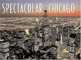 Spectacular Chicago (Spectacular)