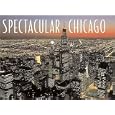Spectacular Chicago (Spectacular) by  Thomas Allen