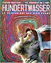 Hundertwasser - Le peintre-roi aux cinq peaux