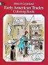 Early American Trades Coloring Book (Colouring Books)