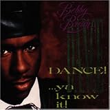 Review Brown Bobby  / Dance Ya Know It