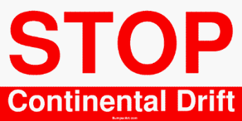 STOP Continental Drift Bumper Sticker STOP Continental Drift Bumper Sticker