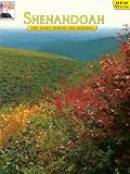Shenandoah: The Story Behind the Scenery Shenandoah: The Story Behind the Scenery
