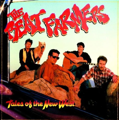 BEAT FARMERS - Tales of the New West - Zortam Music