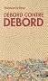 Debord contre Debord