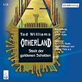 Otherland 1 - Stadt der goldenen Schatten