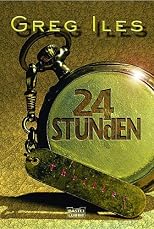 24 Stunden. Thriller.