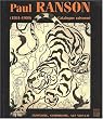 Paul Ranson, 1861-1909: Catalogue raisonn� : japonisme, symbolisme, art nouveau