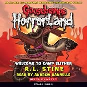 Goosebumps Horrorland, Book 9: Welcome to Camp Slither | [R. L. Stine]