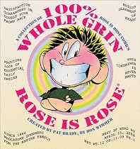 100% Whole Grin Rose is Rose: A Collection of Rose is Rose Comics (Rose Is Rose Books)