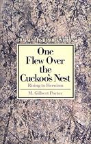 One Flew Over the Cuckoo's Nest: Rising to Heroism (Twayne's Masterwork Studies)