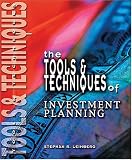 Tools & Techniques of Investment Planning (Tools & Techniques)