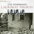 Lagrimas Negras
