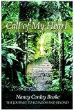 Call of My Heart: The Journey to Ecuador and Beyond