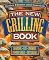 The New Grilling Book (Better Homes and Gardens Test Kitchen)