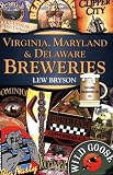 Virginia, Maryland & Delaware Breweries (Breweries Series)