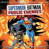  : Superman Batman: Public Enemies - Soundtrack to the Animated Original Movie