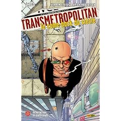 Transmetropolitan, Tome 1 : Le come-back du si�cle