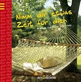 Produkt-Bild: Nimm dir etwas Zeit f&uuml;r dich