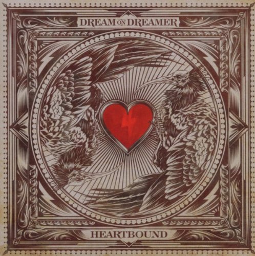Dream On Dreamer-Heartbound-(Deluxe Edition)-2012-pLAN9 Download