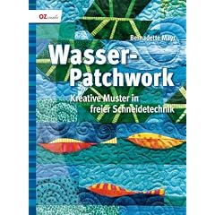 Wasser-Patchwork: Kreative Muster in freier Schneidetechnik