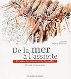Revue Pacifique  / De la mer à l'assiette : Recettes du restaurant La Cagouille