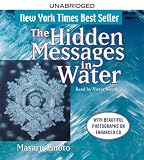 The Hidden Messages in Water