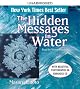 The Hidden Messages in Water
