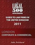 UK Guide to Law Firms 2011 - London - Corporate and Commercial (The Legal 500 UK 2011)