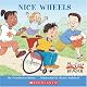 Nice Wheels (My First Reader)