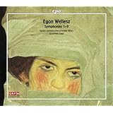 Egon Wellesz: Symphonies 1-9 (Complete)