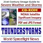 21st Century Image Guide to Severe Weather and Storms: Thunderstorms  JPG and PDF Images from National Oceanic and Atmospheric Administration (NOAA) Meteorology Satellites (CD-ROM)
