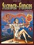 Slender Fungus, Tome 2 : Happy Hours