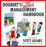 Dogbert's Top Secret Management Handbook