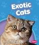 Exotic Cats (Pebble Books: Cats)