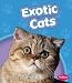 Exotic Cats (Pebble Books: Cats)