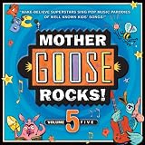 Mother Goose Rocks! Volume 5